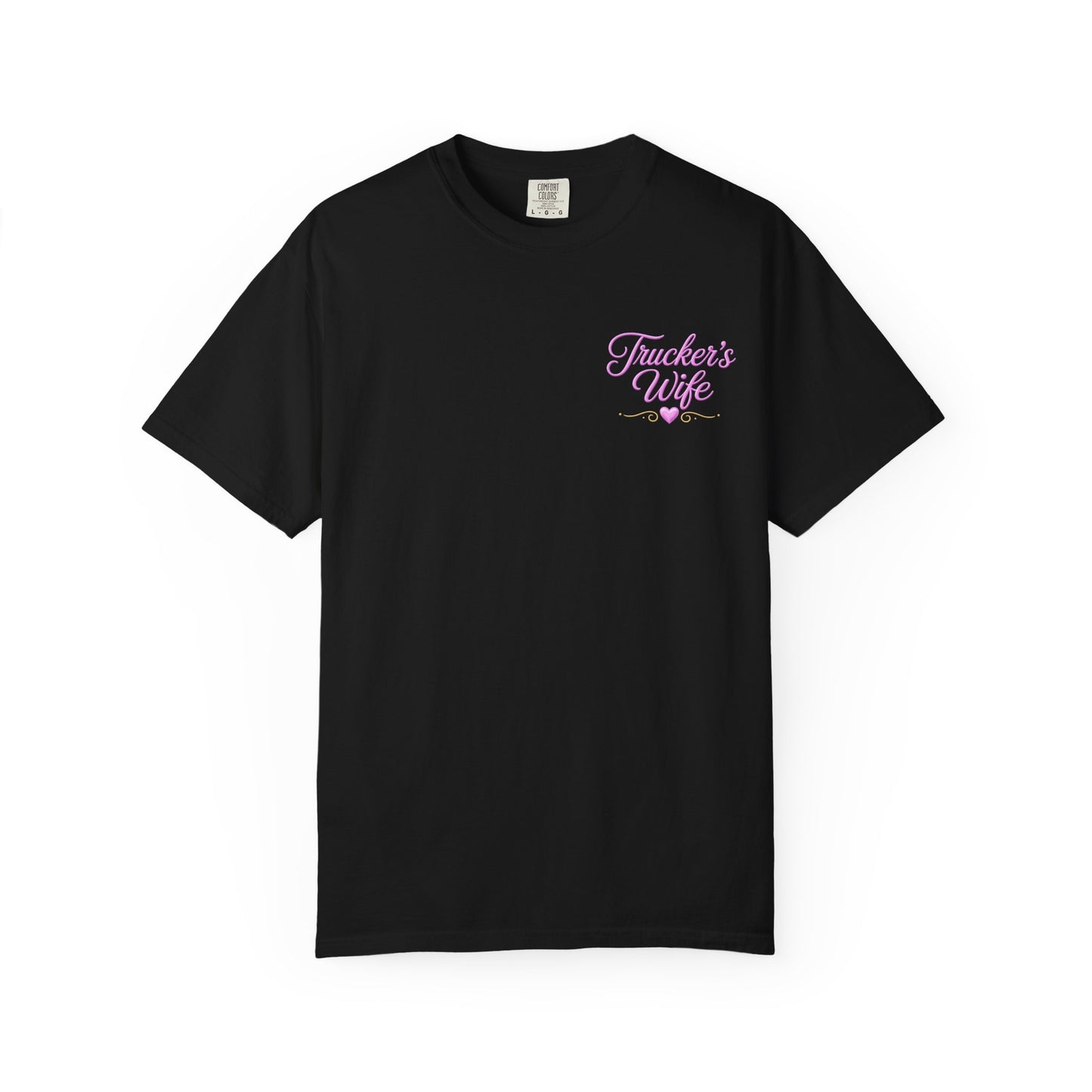 Loving a Truck Driver T-shirt | Soft Is Not Weak Back Graphic
