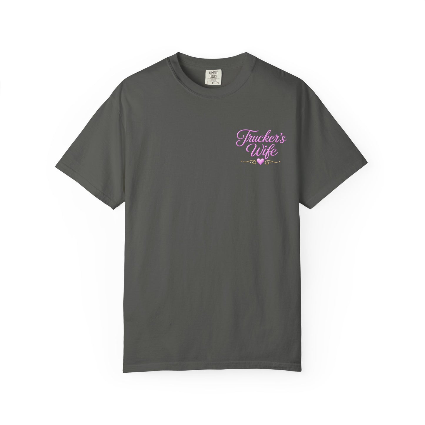 Loving a Truck Driver T-shirt | Soft Is Not Weak Back Graphic