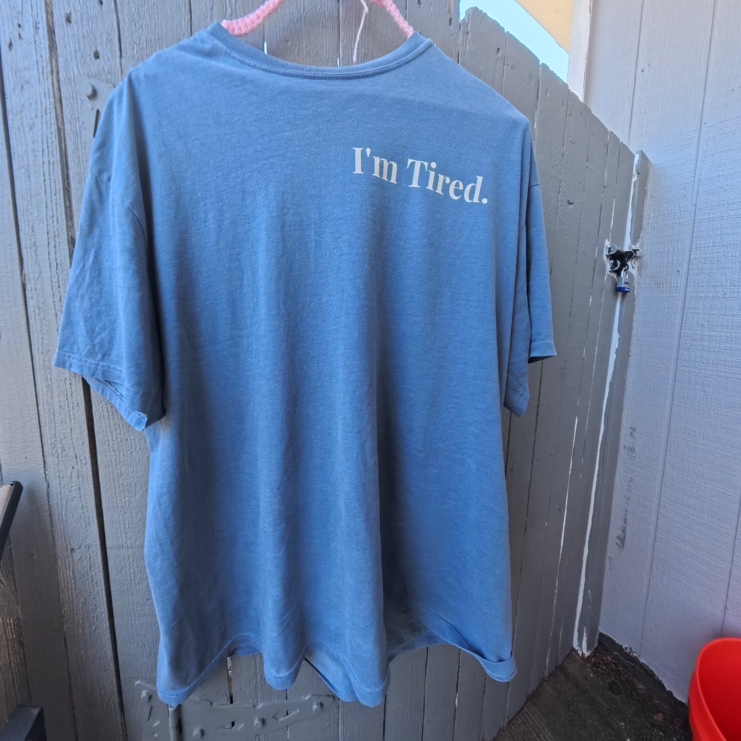 I'm tired heavyweight tee